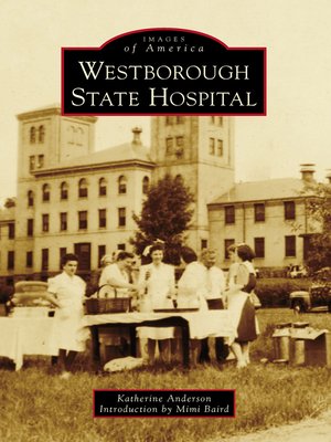 cover image of Westborough State Hospital